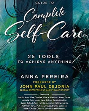 The Wellness Universe Guide to Complete Self-Care June 2017 Edition