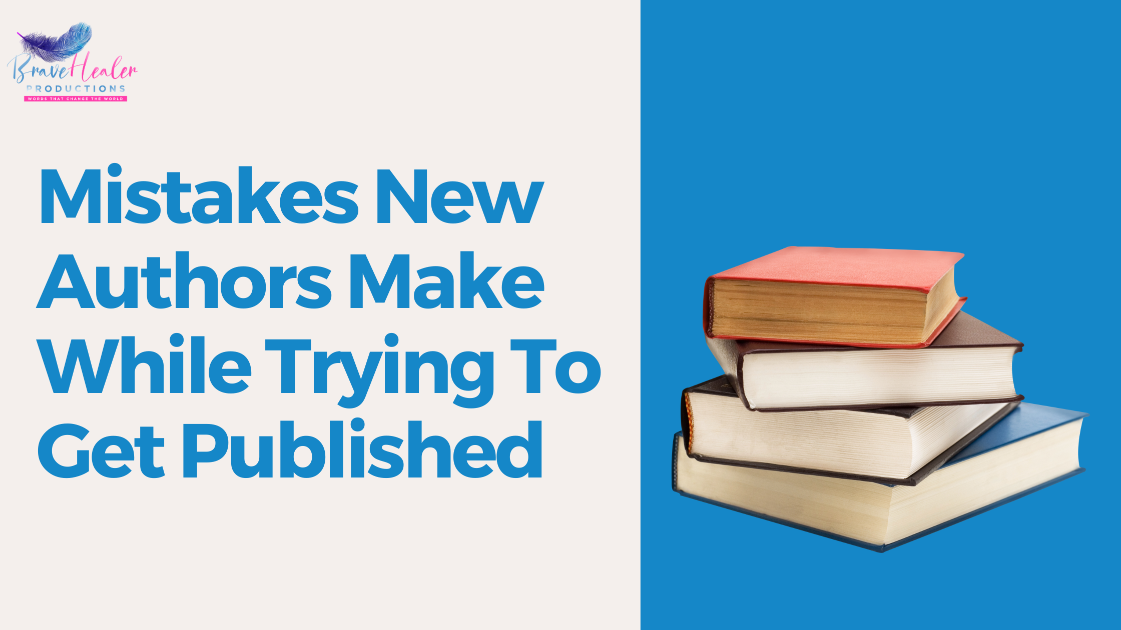 mistakes-new-authors-make-when-trying-to-get-published