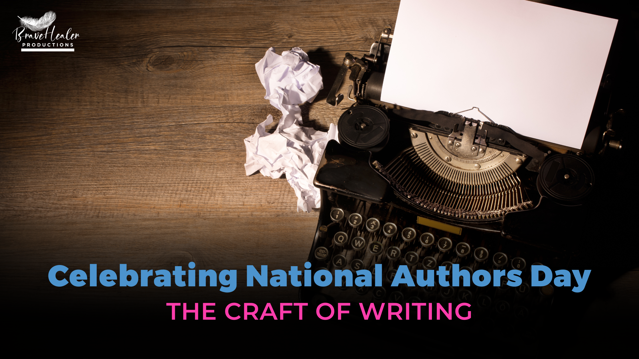 national-authors-day-the-craft-of-writing