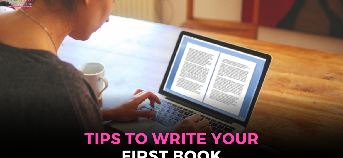 Tips To Write Your First Book