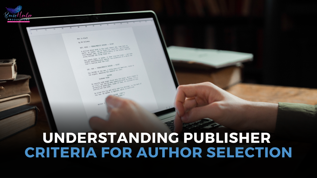 Publisher Criteria For Author Selection