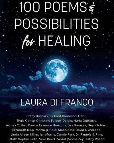 100 Poems & Possibilities for Healing