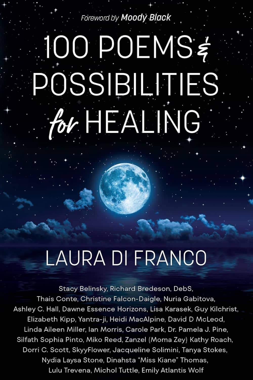 100 Poems & Possibilities for Healing