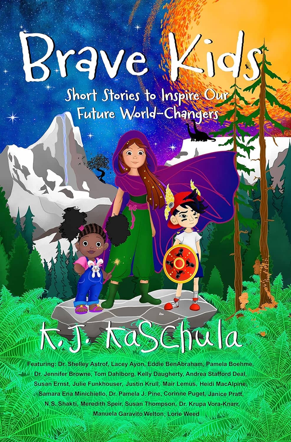 Brave Kids: Short Stories to Inspire Our Future World-Changer