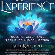 The Grief Experience: Tools for Acceptance, Resilience, and Connection