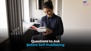 Questions to Ask Before Self-Publishing