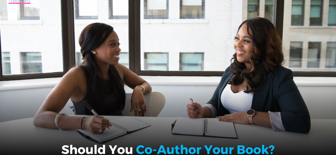 Reasons You Should Opt for the Right Co-Author Book Project 