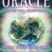 The Energy Healer’s Oracle: Tools for Total Transformation, Vol. II