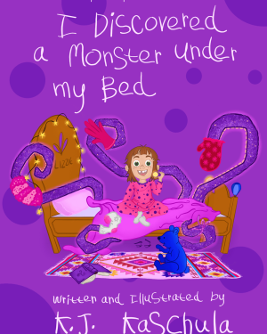 I Discovered a Monster Under My Bed (KIDS SOLO BOOK)